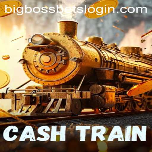 Discovering CashTrain: The Thrilling World of BIG BOSS BETS