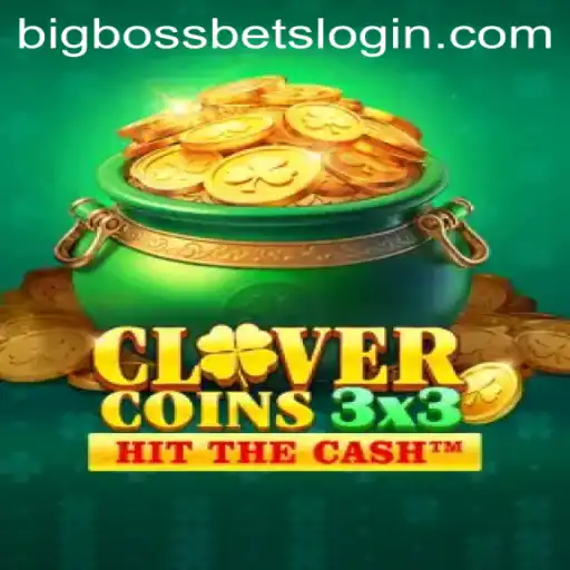 Discover the Thrilling World of Clovercoin3x3 and BIG BOSS BETS